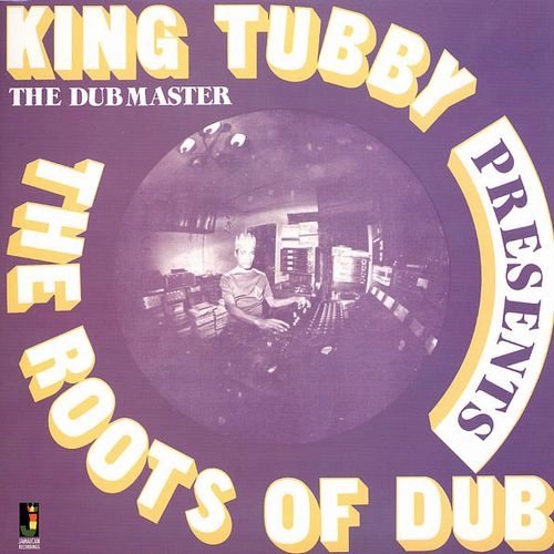 KING TUBBY / キング・タビー / ROOTS OF DUB