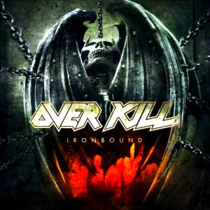 OVERKILL / オーヴァーキル / アイアンバウンド