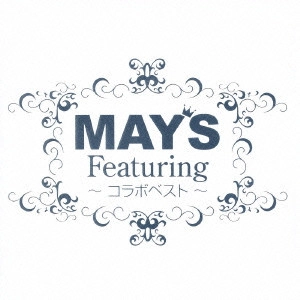 MAY'S / Featuring ~コラボベスト~