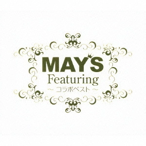 MAY'S / Featuring ~コラボベスト~