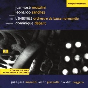 JUAN JOSE MOSALINI / フアン・ホセ・モサリーニ / Conciertos Para Bandoneon Y