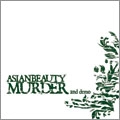 ASIANBEAUTYMURDER / エイジアンビューティーマーダー / 2ND DEMO CDR