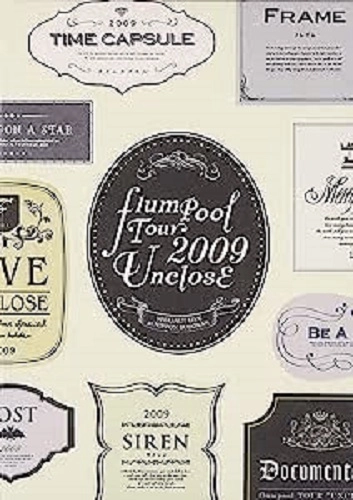 flumpool / ｔｏｕｒ　２００９　Ｕｎｃｌｏ