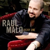 RAUL MALO / ラウル・マロ / LUCKY ONE(TOUR EDITION)