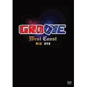 GROOVE HIP HOP & R&B MIX DVD / ＧＲＯＯＶＥ　ＷＥＳＴ　COAST MIX DVD