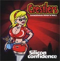 CRESTLERS / SILICON CONFIDENCE
