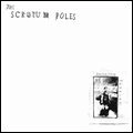 SCROTUM POLES / AUCHMITHIE FOREVER