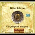 RATA BLANCA / ラタ・ブランカ / FORGOTTEN KINGDOM<DIGI>