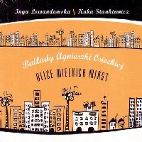 KUBA STANKIEWICZ / クバ・スタンキェヴィッチ / BALLADY AGNIESZKI OSIECKIEJ