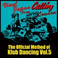 VA (OFFICIAL METHOD OF) / OFFICIAL METHOD OF KLUB DANCING VOL.5