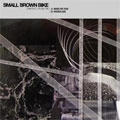 SMALL BROWN BIKE / スモールブラウンバイク / COMPOSITE VOLUME ONE