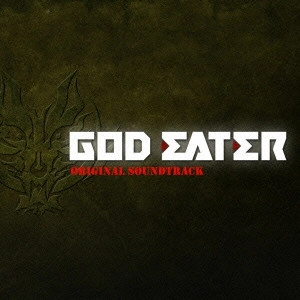 SHIINA GO / 椎名豪 / GOD EATER ORIGINAL SOUNDTRACK