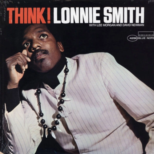LONNIE SMITH (DR. LONNIE SMITH) / ロニー・スミス (ドクター・ロニー・スミス) / THINK!