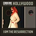 CODEINE VELVET CLUB / HOLLYWOOD / I AM THE RESURRECTION