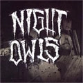NIGHT OWLS / ナイトオウルズ / NIGHT OWLS