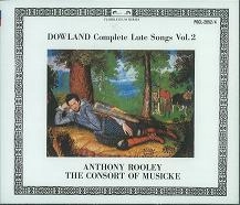 ANTHONY ROOLEY / アントニー・ルーリー  / ダウランド：リュート歌曲全集第２巻