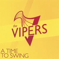 VIPERS / TIME TO SWING