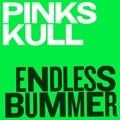 PINK SKULL / ENDLESS BUMMER