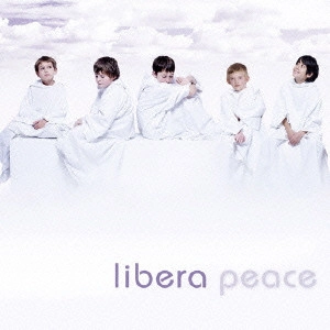 LIBERA / リベラ / PEACE