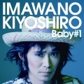 KIYOSHIRO IMAWANO / 忌野清志郎 / Ｂａｂｙ　＃１