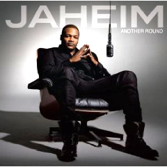 JAHEIM / ジャヒーム / アナザー・ラウンド