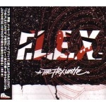 FLEX UNITE / Ｆ．Ｌ．Ｅ．Ｘ．