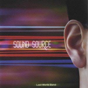 LOST WORLD BAND / ロスト・ワールド・バンド / サウンド・ソース