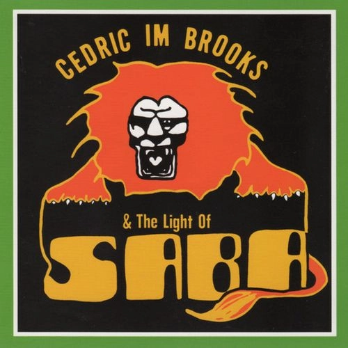 LIGHT OF SABA / ライト・オブ・サバ / CEDRIC IM BROOKS