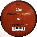 ADA / エイダ / LOVESTONED REMIXE