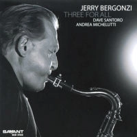 JERRY BERGONZI / ジェリー・バーガンジ / THREE FOR ALL