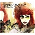 CAMERA OBSCURA / カメラ・オブスキュラ / MY MAUDLIN CAREER (WITH BONUS TRACKS)
