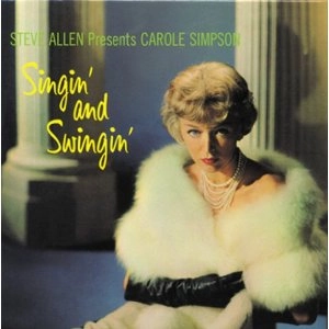 CAROLE SIMPSON / キャロル・シンプソン / SWINGIN' AND SINGIN'