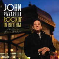 JOHN PIZZARELLI / ジョン・ピザレリ / ROCKIN' IN RHYTHM:A DUKE ELLINGTON TRIBUTE