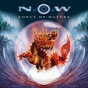 N.O.W. / FORCE OF NATURE