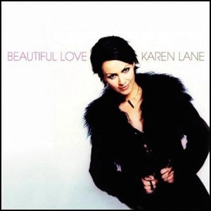 KAREN LANE / カレン・レイン / BEAUTIFUL LOVE