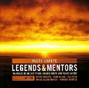 AVERY SHARPE / エイヴァリー・シャープ / LEGENDS & MENTOURS