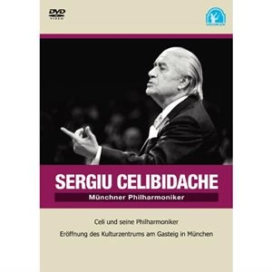 SERGIU CELIBIDACHE / セルジゥ・チェリビダッケ / チェリビダッケとミュンヘン･フィル