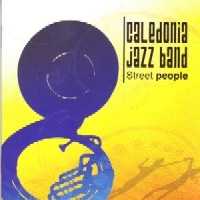 CALEDONIA JAZZBAND / STREET PEOPLE