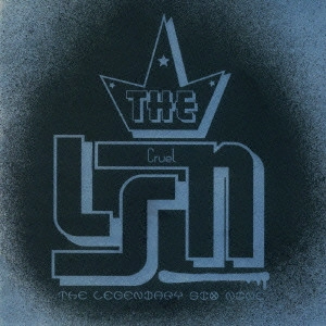 LSN (LEGENDARY SIX NINE) / CRUEL