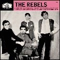 REBELS / MEET THE REBELS