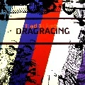 I LED 3 LIVES / DRAGRACING