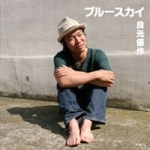 YUSAKU YOSHIMOTO / 良元優作 / ブルースカイ