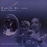 CARLOS DE LEON / ANOS PERDIDOS