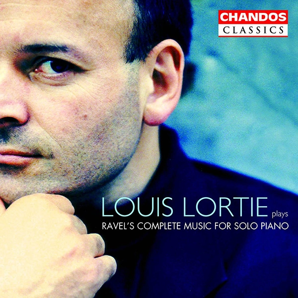 LOUIS LORTIE / ルイ・ロルティ / RAVEL COMPLETE MUSIC FOR SOLO PIANO