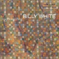 BILLY WHITE TRIO / FIRST THINGS FIRST