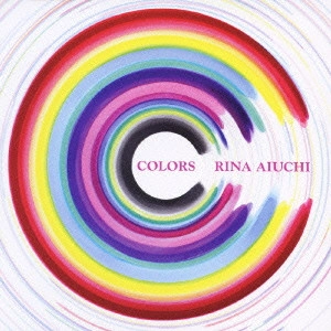 RINA AIUCHI / 愛内里菜 / COLORS