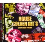 DJ YOSHIO / ＨＯＵＳＥ　ＧＯＬＤＥＮ　ＨＩＴ’Ｓ