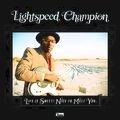 LIGHTSPEED CHAMPION / ライトスピード・チャンピオン / ライフ・イズ・スウィート！ナイ