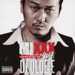 DJ OLDE-E / MIXXX VOL.1