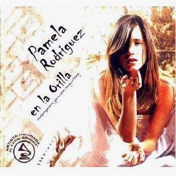 PAMELA RODRIGUEZ / パメラ・ロドリゲス / EN LA ORILLA